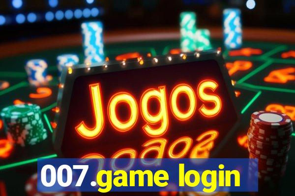 007.game login